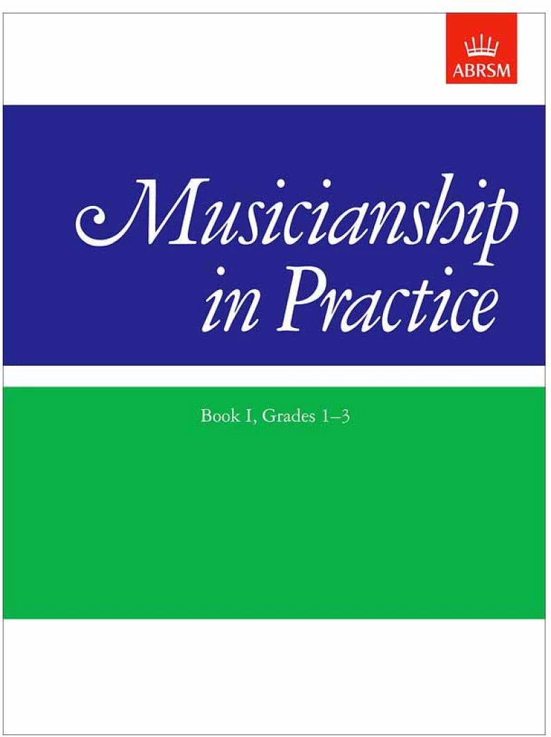 Musicianship In Practice, Book I, Grades 1-3