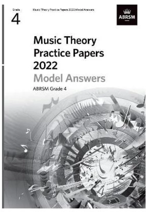 Music Theory Practice Papers 2022 Model Answers, Grade 4