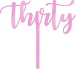Cake Topper thirty ΡΟΖ ΚΑΘΡΕΠΤΗΣ