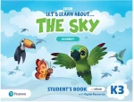 Let's Learn About…the sky - Journey 3 Student's Book (+digital Resources +Ebook))