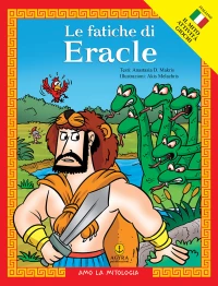Le fatiche di Eracle / Οι άθλοι του Ηρακλή