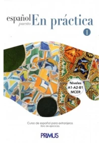 Espanol Puesto en Practica 1