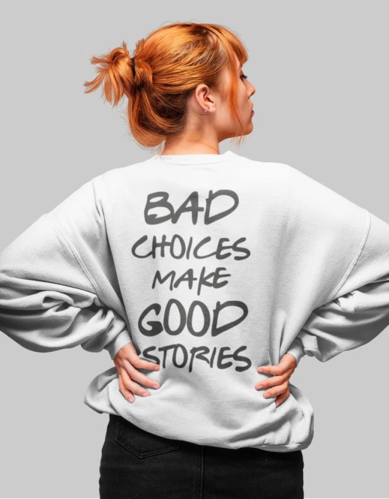 Bad Choices W Φούτερ - WHITE