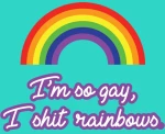 Shit Rainbows