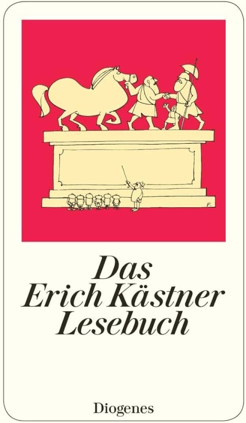 Das Erich Kastner Lesebuch