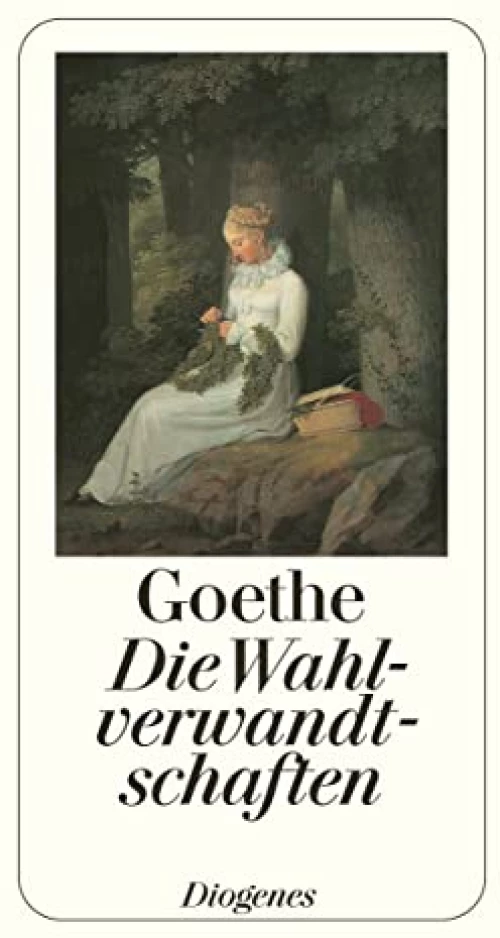 Die Wahlverwandtschaften
