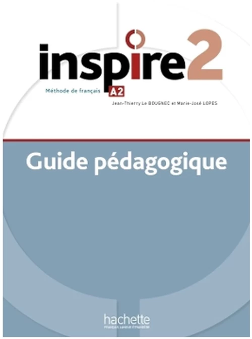 INSPIRE 2 GUIDE PEDAGOGIQUE