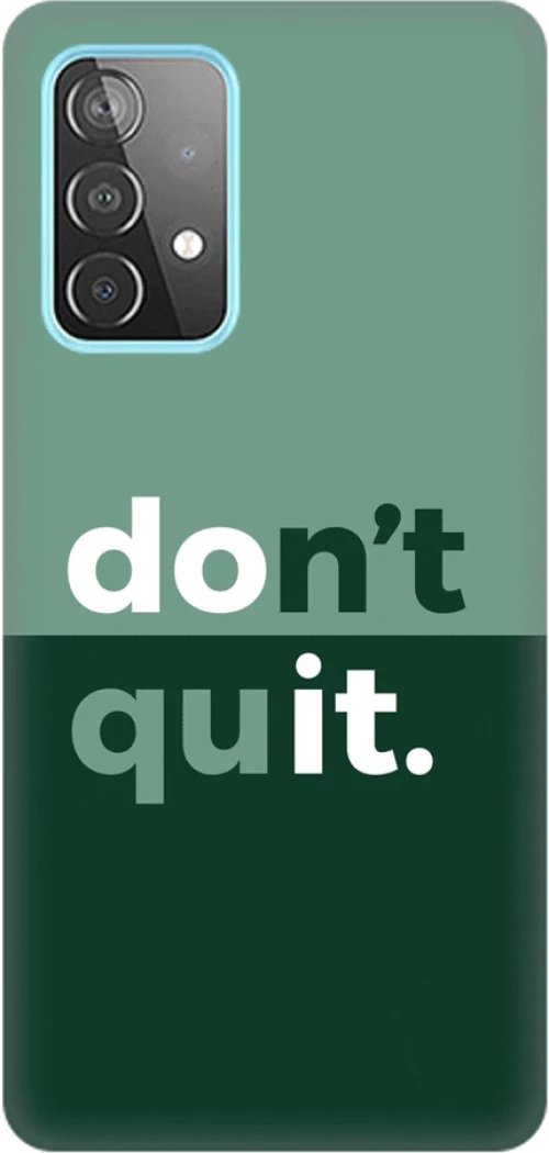 don't quit Silicone case Θήκη για Samsung Galaxy A13 4G green