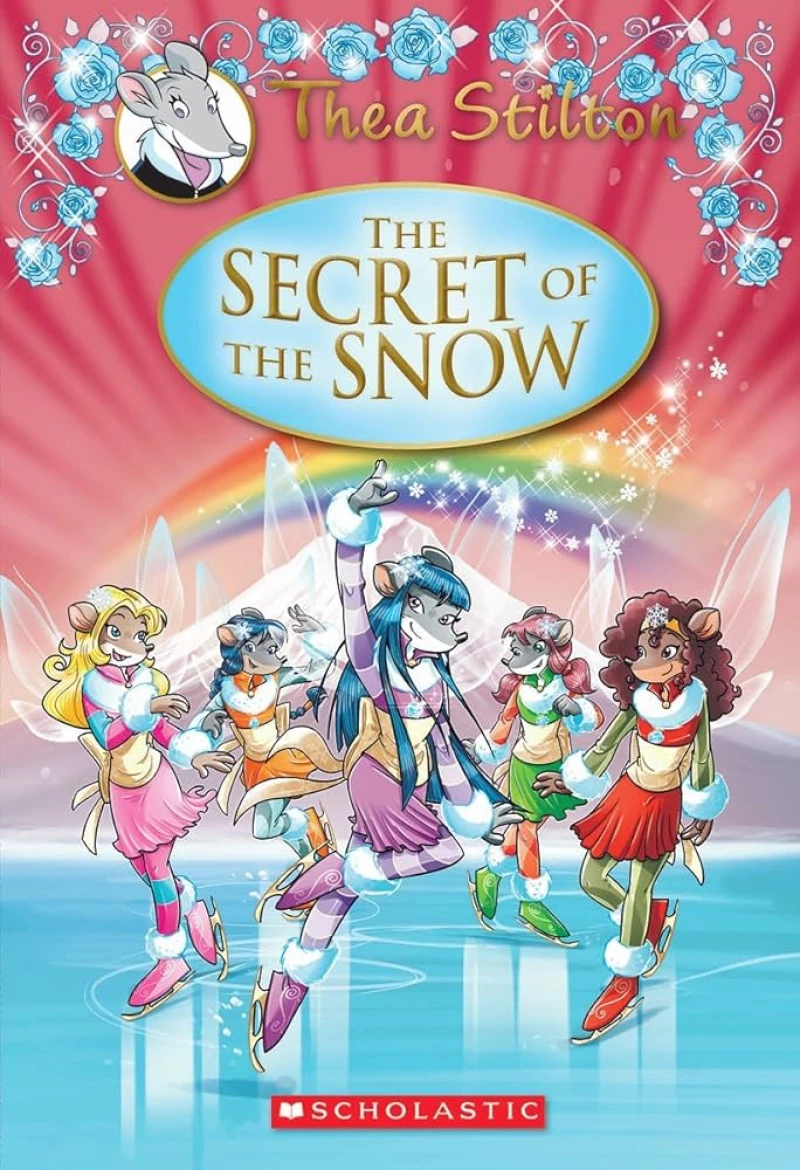 The Secret of the Snow (Thea Stilton: Special Edition #3)