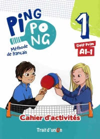Ping Pong 1 Cahier D'exercices