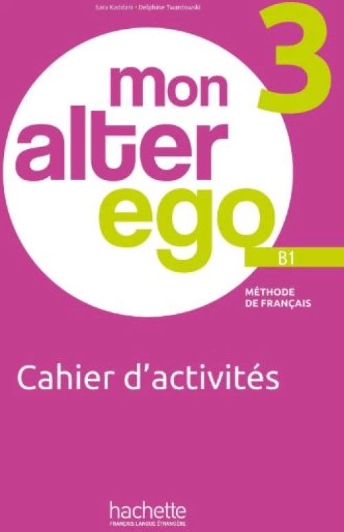 Mon Alter ego 3 Cahier