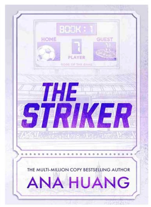 The Striker - Huang Ana